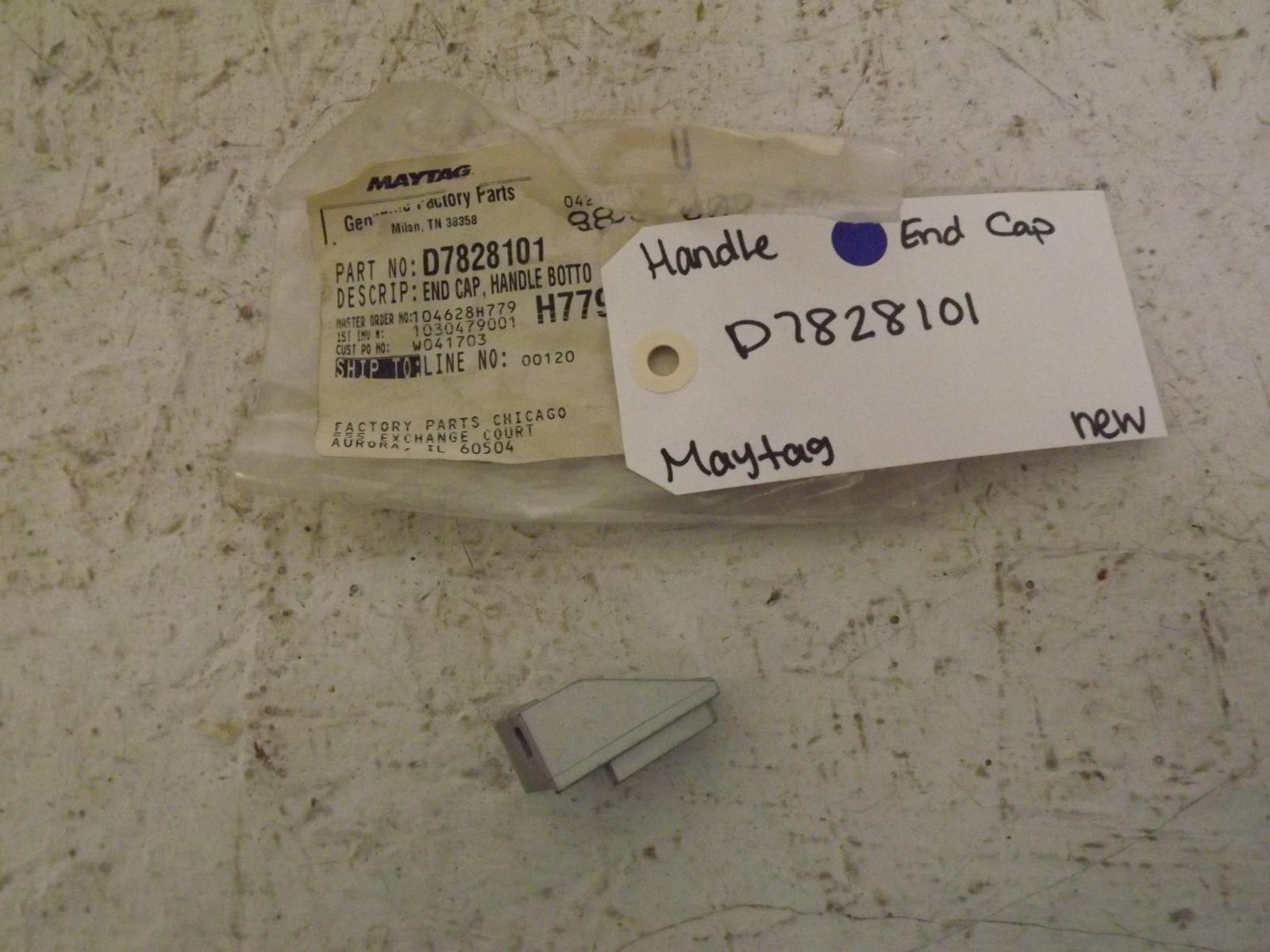Maytag Refrigerator D7828101 Handle End Cap New Maytag Refrigerator D7828101 Handle End Cap New